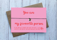 Wish Bracelet -  A wish to say you are my favourite person