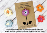 Wildflower seed bomb - If Flower Girls were flowers I'd pick you